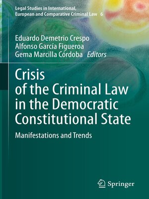 cover image of Crisis of the Criminal Law in the Democratic Constitutional State